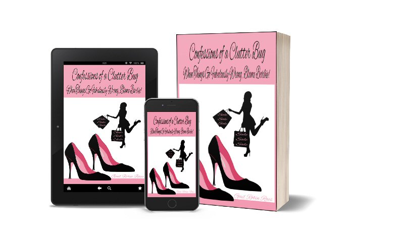 Confessions of a Clutter Bug